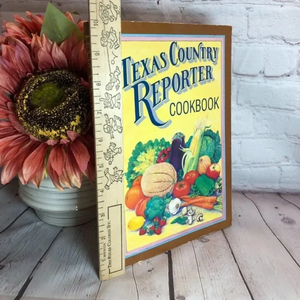 Vintage 1990 TEXAS COUNTRY REPORTER cookbook